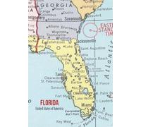 State of Florida Map Journal: Hardcover, 6 x 9 Inches, 180 Pages, Blank Lined Notebook, Matte Finish. Travel Adventure Tourists, World Maps and Geography Journals
