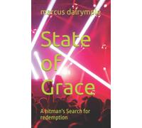 State of Grace: A hitman's Search for redemption