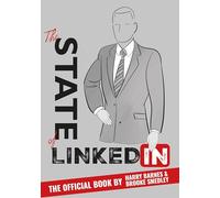 State of LinkedIn: The Official Book