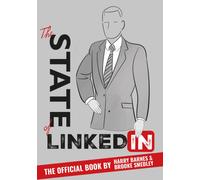 State of LinkedIn : The Official Book
