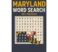 State Of Maryland Word Search Puzzle Book: Word Searches with easy to read print about the State Of Maryland | 110 Pages | 50+ Puzzles | Great gift for Maryland residents, travelers, kids.