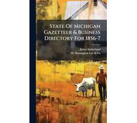 State Of Michigan Gazetteer & Business Directory For 1856-7