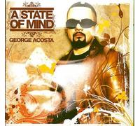 State of Mind - George Acosta Compact Disc