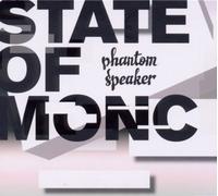 State of Monc - Phantom Speaker