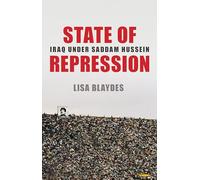 State of Repression - Iraq under Saddam Hussein