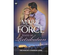 State of Retribution - Die Macht unserer Liebe: 9 (First Family)