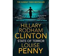 State of Terror : The Unputdownable Thriller Straight from the White House