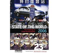 State of the World 2006: The Challenge of Global Sustainability