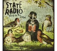 State Radio - Year of the Crow