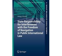 Wendel - State Responsibility for Interferences with the Freedom of Na - N555z