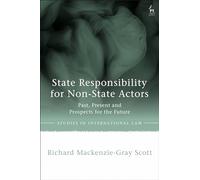 State Responsibility for Non-State Actors