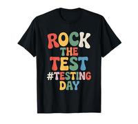 State School Teaching Teacher, Rock The Test Testing Day T-Shirt