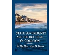 State Sovereignty and the Doctrine of Coercion: Annotated