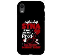 State Tested Nursing Assistant Appreciation Not Tired STNA Case for iPhone XR