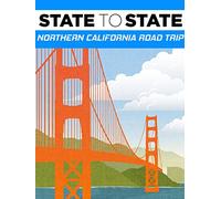 State to State: Northern California Road Trip