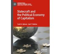 Statecraft and the Political Economy of Capitalism (International Political Economy Series)