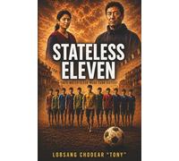 Stateless Eleven: Their match is for more than victory