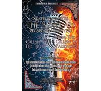 Statements from the Scholars Regarding Clarifying the Callers to the Truth From the Callers to Falsehood