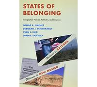 States of Belonging: Immigration Policies, Attitudes, and Inclusion