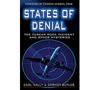 States of Denial: The Tuskar Rock Incident and Other Mysteries