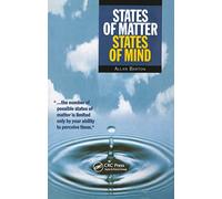 States of Matter, States of Mind