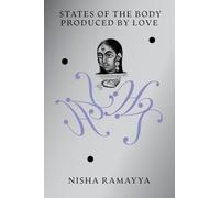 States of the Body Produced by Love