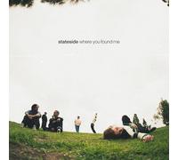Stateside - Where You Found Me [VINYL]