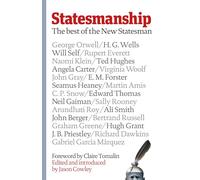Statesmanship: The Best of the New Statesman, 1913-2019