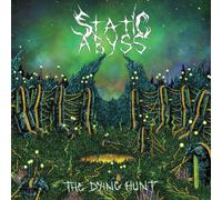 Static Abyss - The Dying Hunt