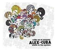 Static In The System Alex Cuba {Free P&P Tracked 24}