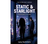 Static & Starlight: A Forbidden K-Pop Idol Romance: 1 (The Starlight Series)