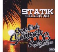 Statik Selektah - Soundtrack of the Summer 2006
