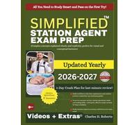 STATION AGENT EXAM PREP 2026-2027: 1,900+ Practice Questions with Detailed Explanations, Real-World Scenarios, Interview Secrets & Rapid-Fire Drills-Everything You Need to Pass Fast and Rank Higher