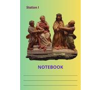 Station I Notebook: Christ's Way of the Cross, Stani 002/01, Station I-IVX