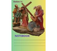 Station IV, Notebook: Christ's Way of the Cross, Stani 002/04, Station I-IVX