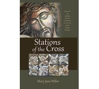 Stations of the Cross: When Art and Tradition become Meditation