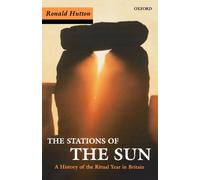 Stations Of The Sun: A History of the Ritual Year by Ronald Hutton (PB 2026)