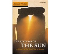 Ronald Hutton – Stations of the Sun – A History of the Ritual Year in Britain – Paperback