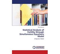 Statistical Analysis of Fertility through Simultaneous Equations Model: A Dynamic Model