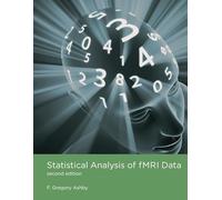 Statistical Analysis of fMRI Data (The MIT Press)
