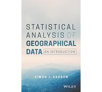 Statistical Analysis of Geographical Data: An Introduction
