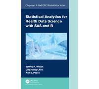 Statistical Analytics for Health Data Science with SAS and R Set