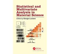 Statistical and Multivariate Analysis in Material Science