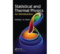 Statistical and Thermal Physics: An Introduction