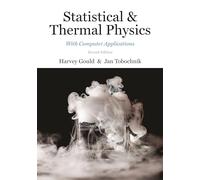 Statistical and Thermal Physics: With Computer Applications, Second Edition