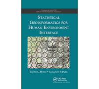 Statistical Geoinformatics for Human Environment Interface (Chapman & Hall/CRC Applied Environmental Statistics)