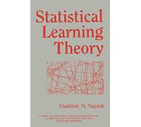 Statistical Learning Theory: 2 (Adaptive and Cognitive Dynamic Systems: Signal Processing, Learning, Communications and Control)