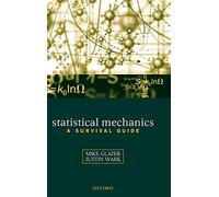 Statistical Mechanics: A Survival Guide