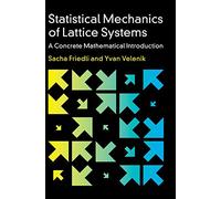 Statistical Mechanics of Lattice Systems: A Concrete Mathematical Introduction