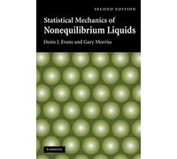 Statistical Mechanics of Nonequilibrium Liquids